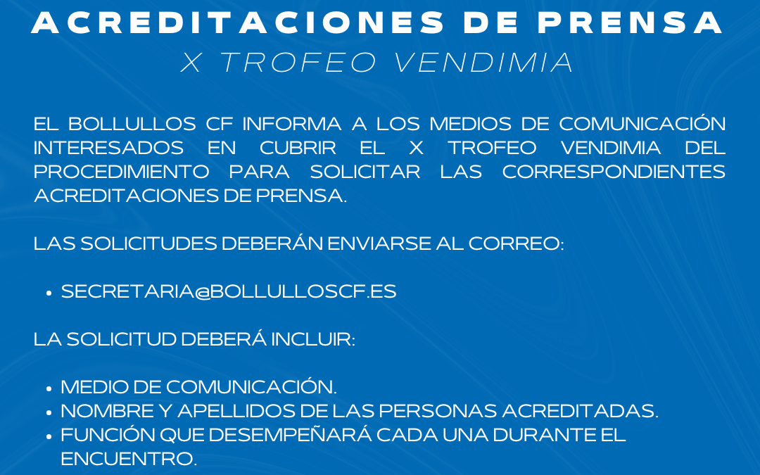 ACREDITACIONES DE PRENSA | TROFEO VENDIMIA