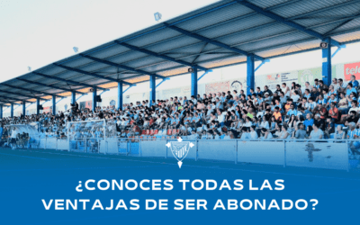 VENTAJAS DE SER ABONADO DEL BOLLULLOS CF